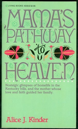 Mama's Pathway To Heaven,Used