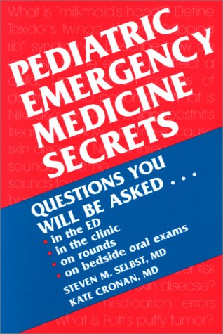 Pediatric Emergency Medicine Secrets,Used