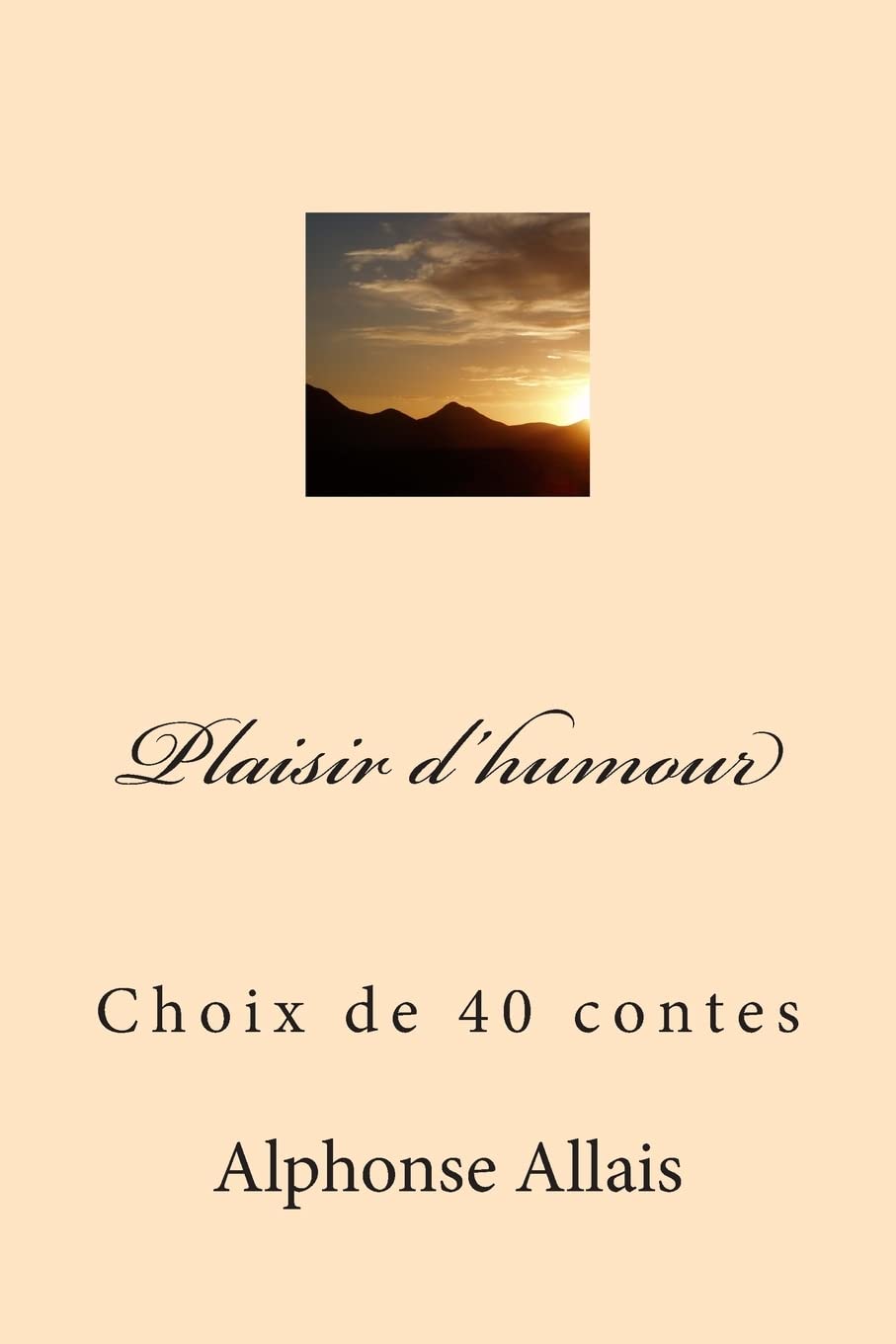 Plaisir d'humour: Choix de 40 contes (French Edition),Used