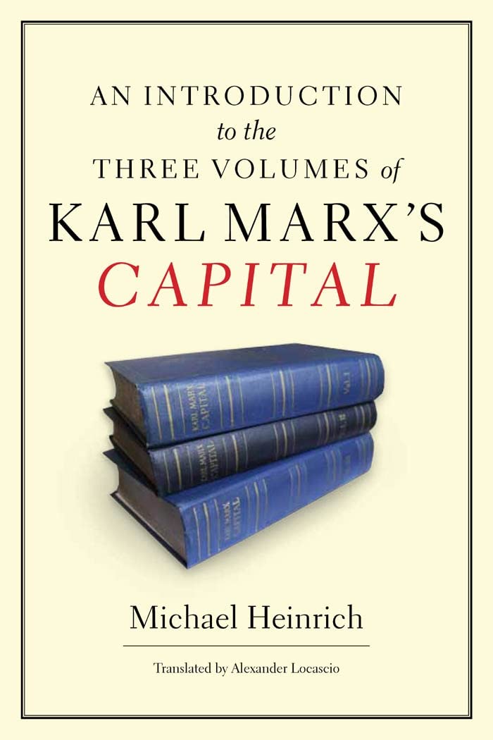 An Introduction to the Three Volumes of Karl Marx's Capital,Used