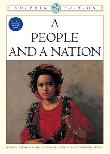 A People And A Nation: A History Of The United States, Dolphin Edition,Used