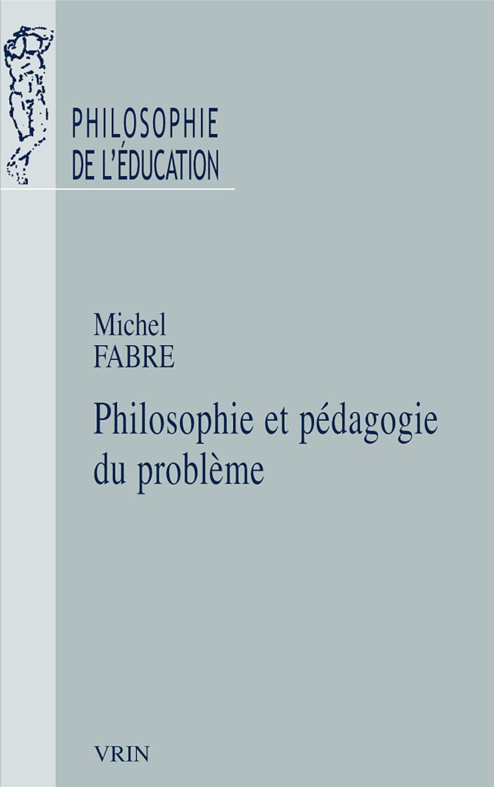 Philosophie Et Pedagogie (Philosophie de L'Education) (French Edition),Used