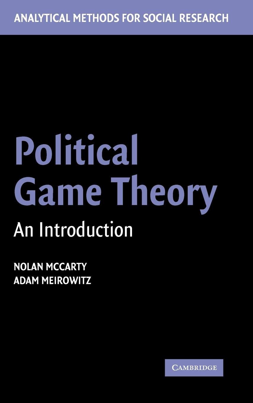 Political Game Theory: An Introduction (Analytical Methods for Social Research),Used