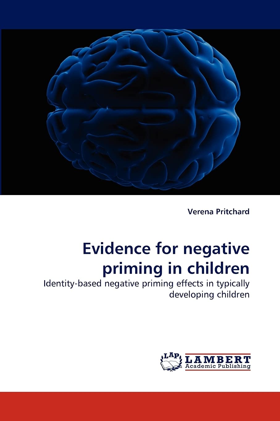 Evidence for negative priming in children: Identitybased negative priming effects in typically developing children,Used