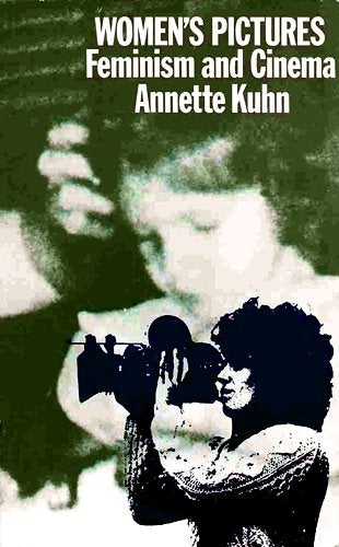 Women's Pictures: Feminism and Cinema,Used