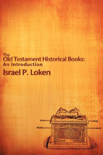 The Old Testament Historical Books: An Introduction,Used