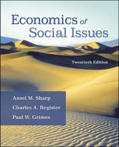 Economics Of Social Issues (The Mcgrawhill Economics Series),New