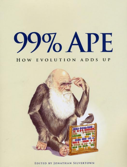 99% Ape: How Evolution Adds Up,New