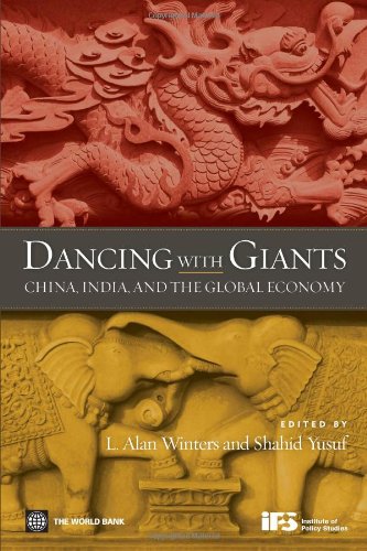 Dancing With Giants: China, India, And The Global Economy,Used