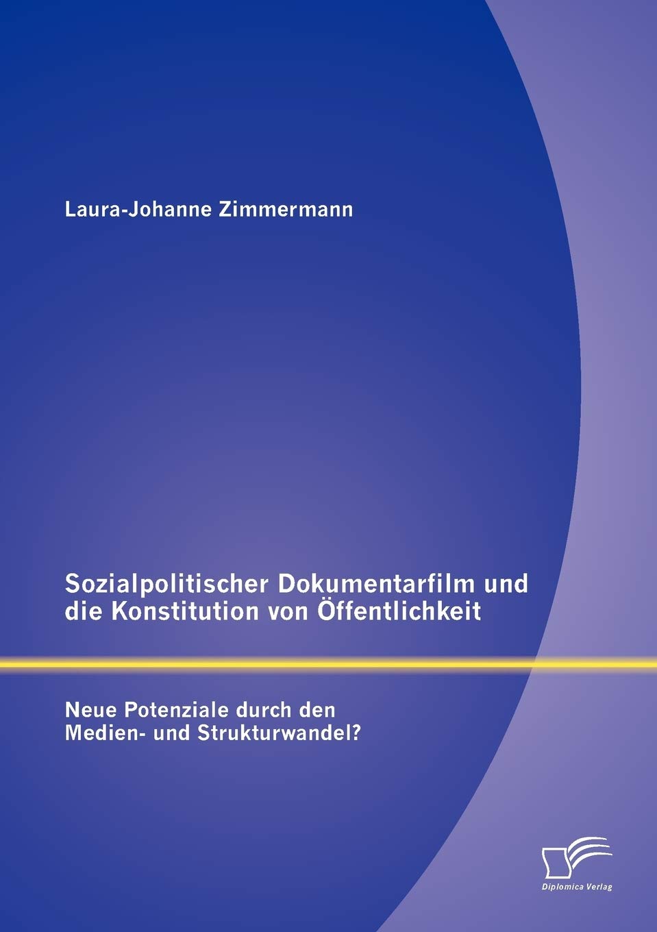 Sozialpolitischer Dokumentarfilm und die Konstitution von ffentlichkeit: Neue Potenziale durch den Medien und Strukturwandel? (,Used