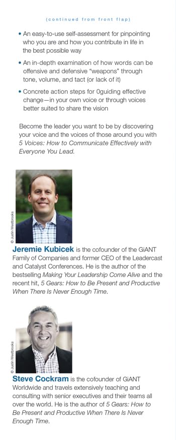 The 5 Voices: How to Communicate Effectively with Everyone You Lead,Used