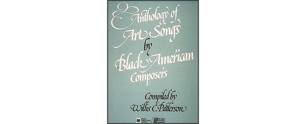Anthology Of Art Songs By Black American Composers: Voice And Piano