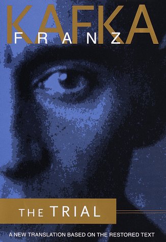 The Trial: A New Translation Based On The Restored Text,New