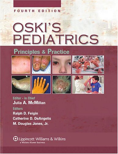 Oski's Pediatrics: Principles And Practice,Used