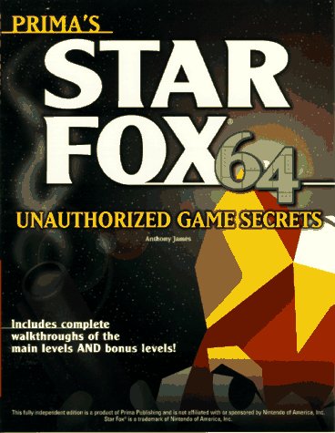 Star Fox 64: Unauthorized Game Secrets (Secrets of the Games Series),Used