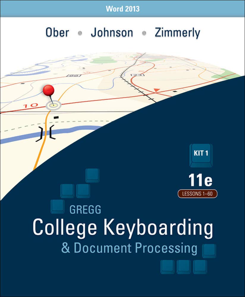 Gregg College Keyboarding & Document Processing (GDP); Lessons 160, main text,New