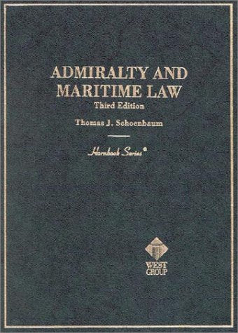 Admiralty and Maritime Law (3rd Edition) (Hornbook Series),Used
