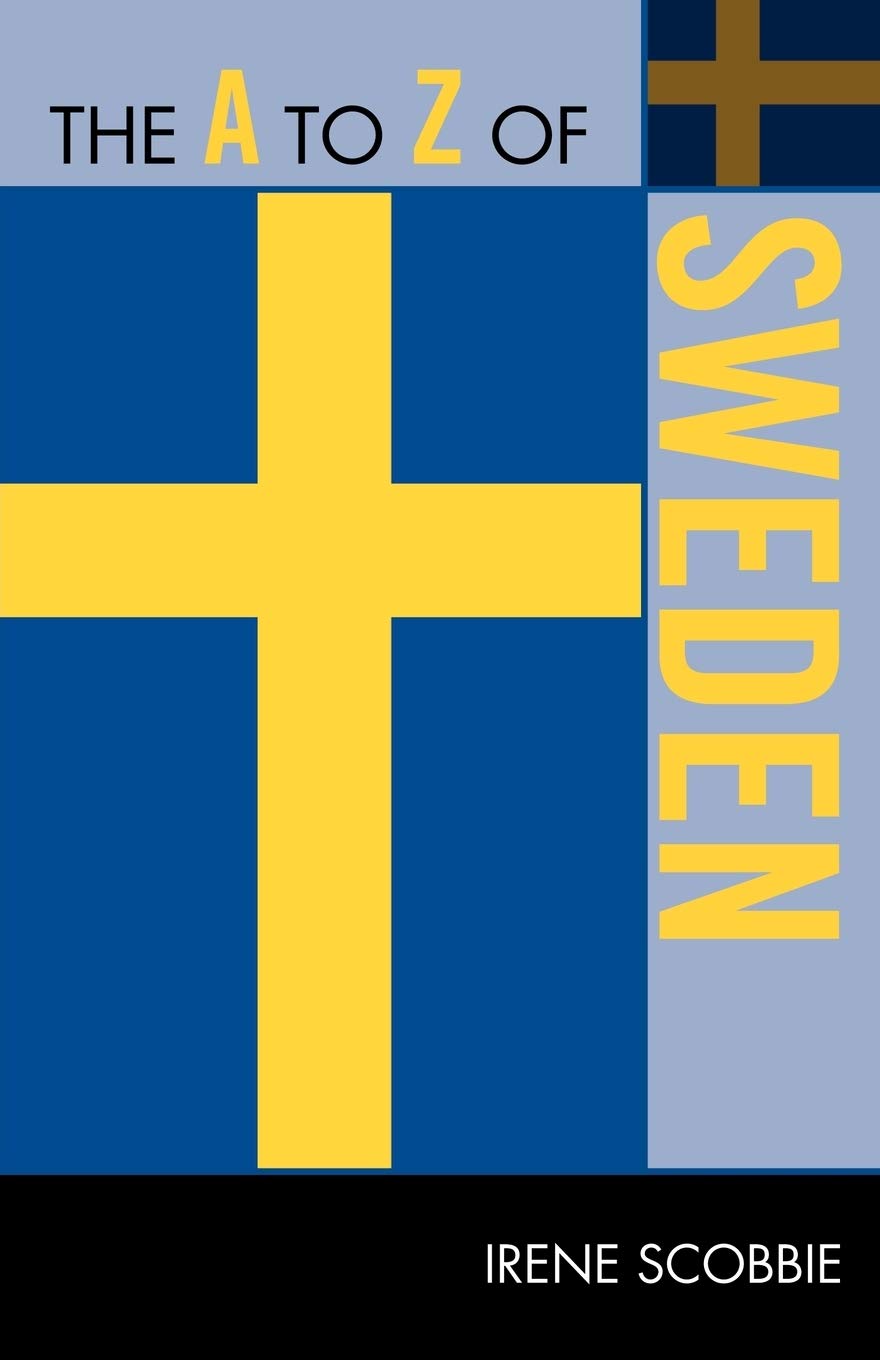 The A To Z Of Sweden (Volume 239) (The A To Z Guide Series, 239),Used