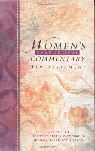 Woman's Evangelical Commentary: New Testament,New