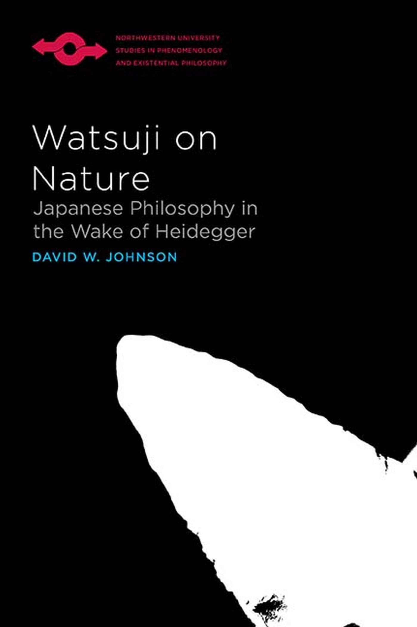 Watsuji On Nature: Japanese Philosophy In The Wake Of Heidegger (Studies In Phenomenology And Existential Philosophy),Used