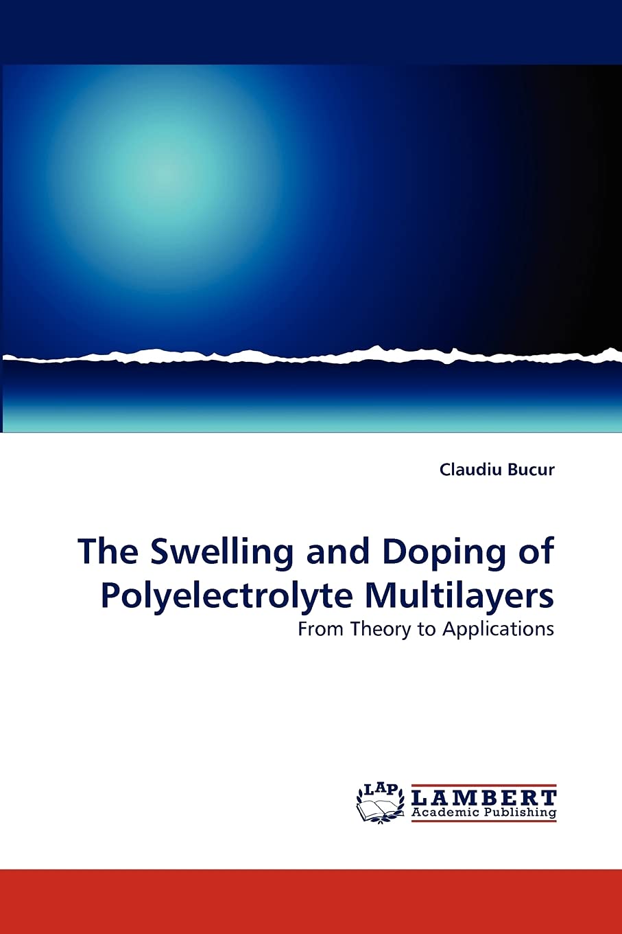 The Swelling and Doping of Polyelectrolyte Multilayers: From Theory to Applications,Used