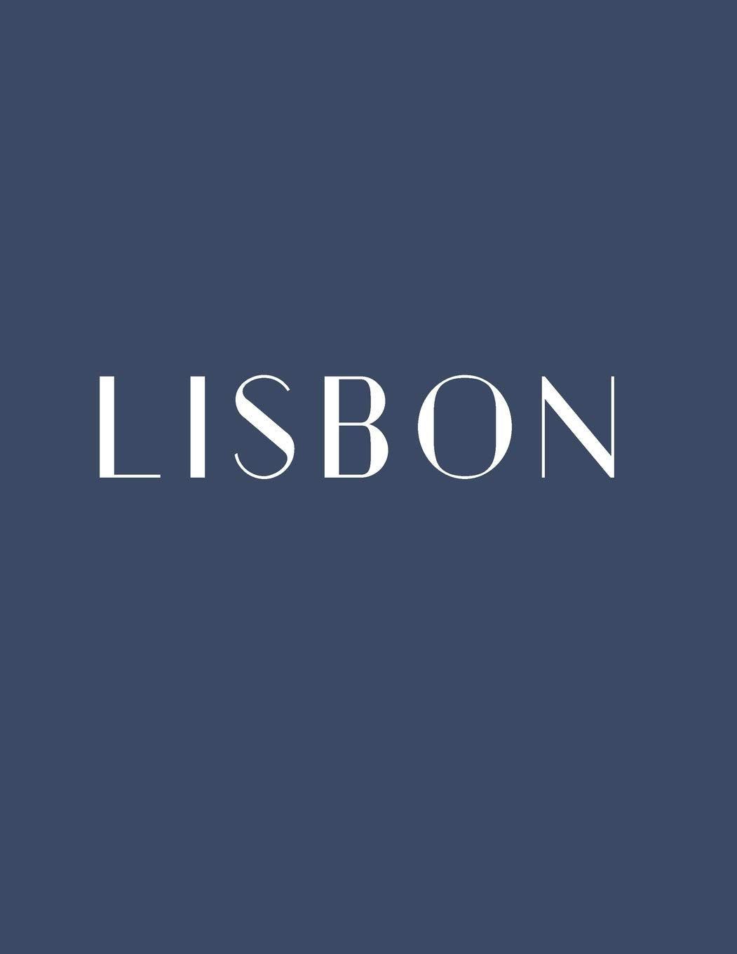 Lisbon: A Decorative Book Perfect for Stacking on Coffee Tables & Bookshelves Customized Interior Design & Home Decor (Portuga,Used