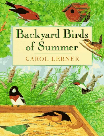 Backyard Birds Of Summer,New