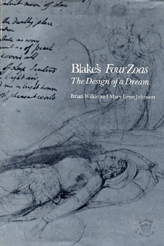 Blake'S Four Zoas: The Design Of A Dream,Used