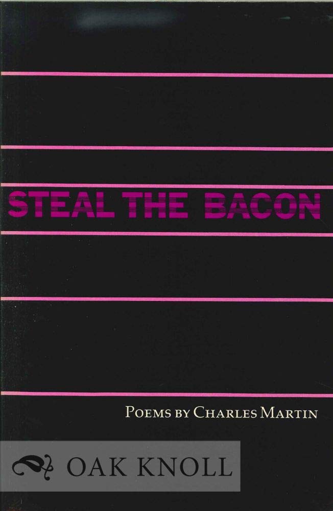 Steal the Bacon (Johns Hopkins: Poetry and Fiction),Used