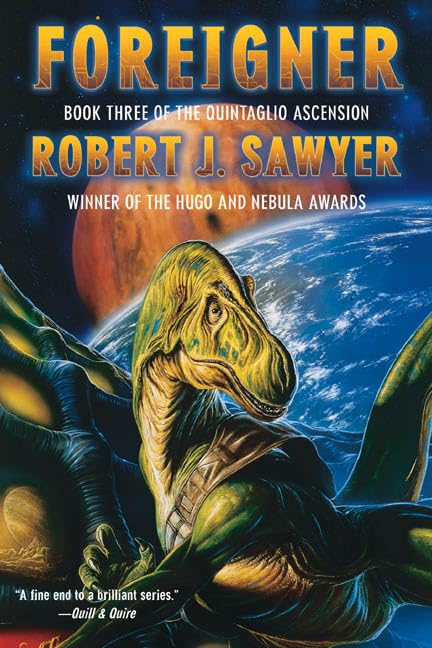 Foreigner: Book Three Of The Quintaglio Ascension,Used