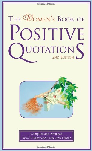 The Women's Book of Positive Quotations,Used