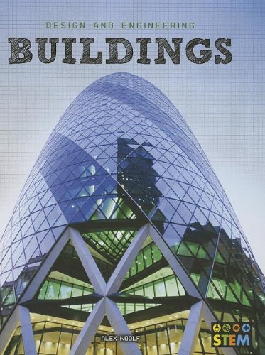 Buildings: Design And Engineering For Stem,Used