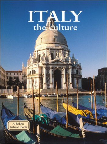 Italy The Culture (Lands, Peoples, And Cultures),Used