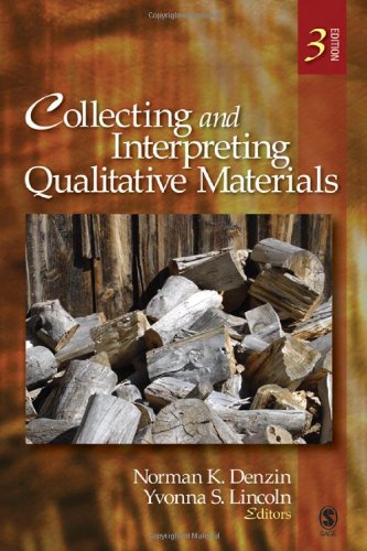 Collecting and Interpreting Qualitative Materials,New