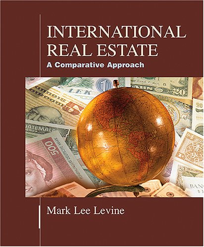 International Real Estate: A Comparative Approach,Used