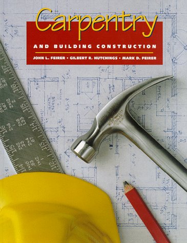 Carpentry and Building Construction,Used