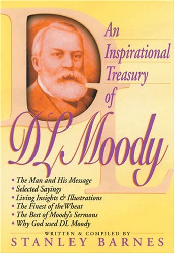 An Inspirational Treasury of D.L. Moody,Used