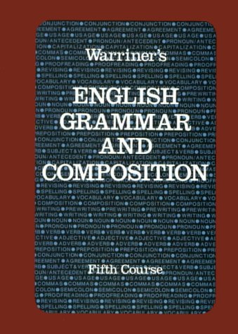 Warriner's English Grammar and Composition: Fifth Course (Liberty Edition),Used