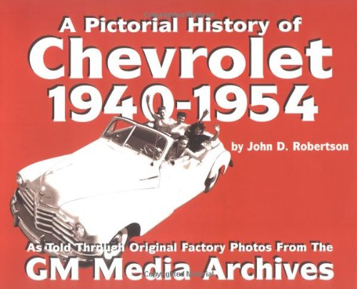 Pictorial History of Chevrolet, 19401954,New