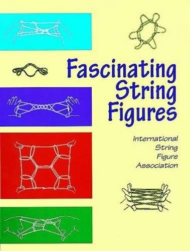 Fascinating String Figures,New