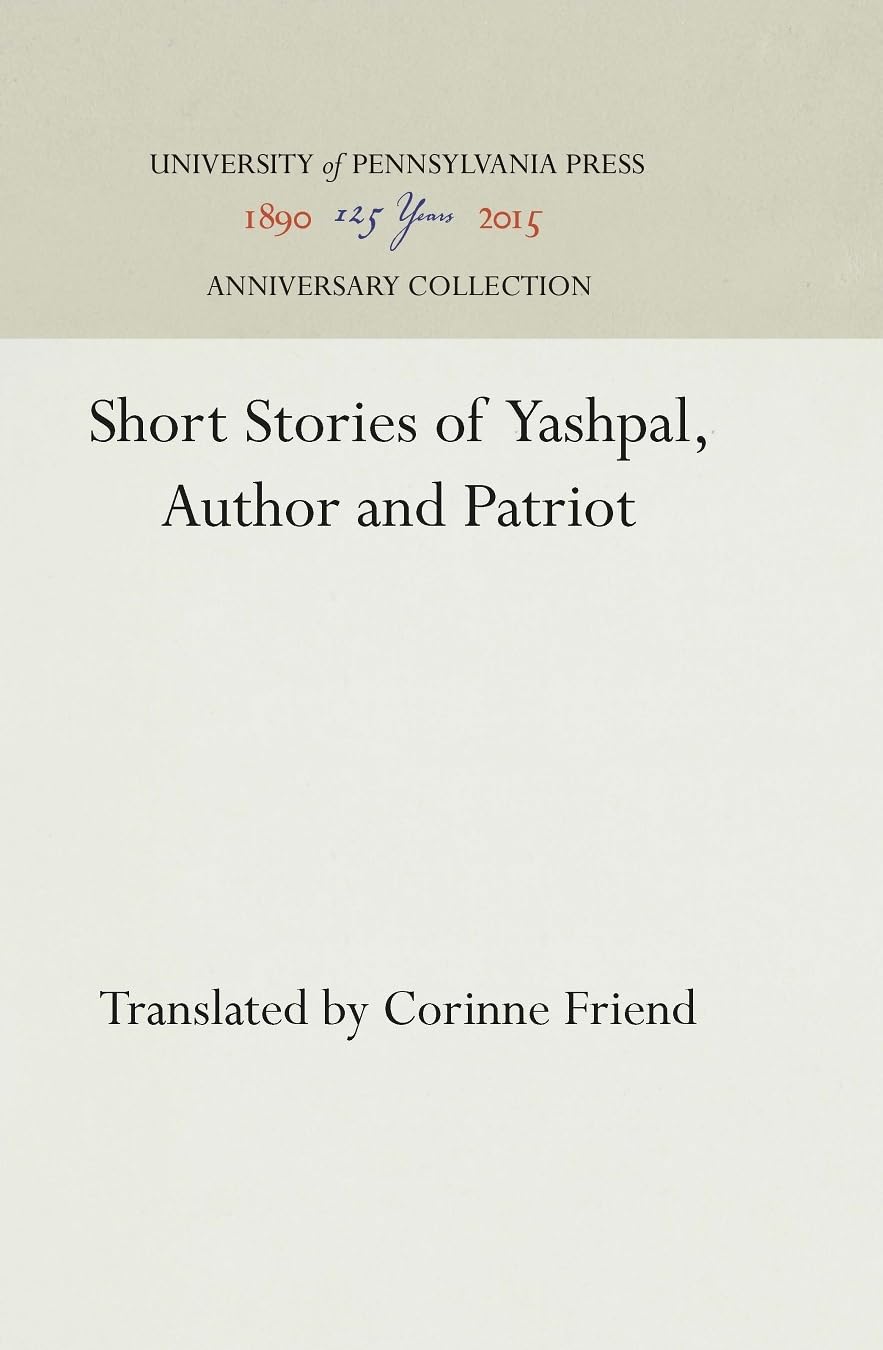 Short Stories Of Yashpal, Author And Patriot (Anniversary Collection),Used