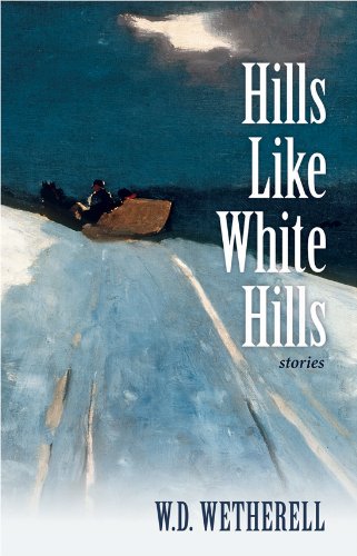 Hills Like White Hills: Stories,New