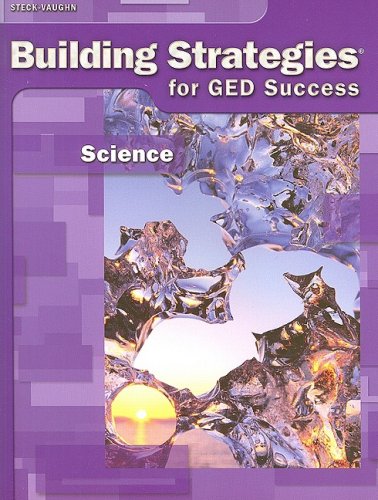 SteckVaughn Building Strategies for GED Success: Science,New