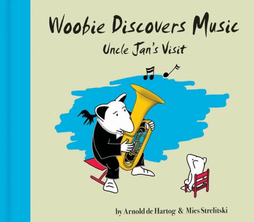 Woobie Discovers Music: Uncle Jan's Visit,Used