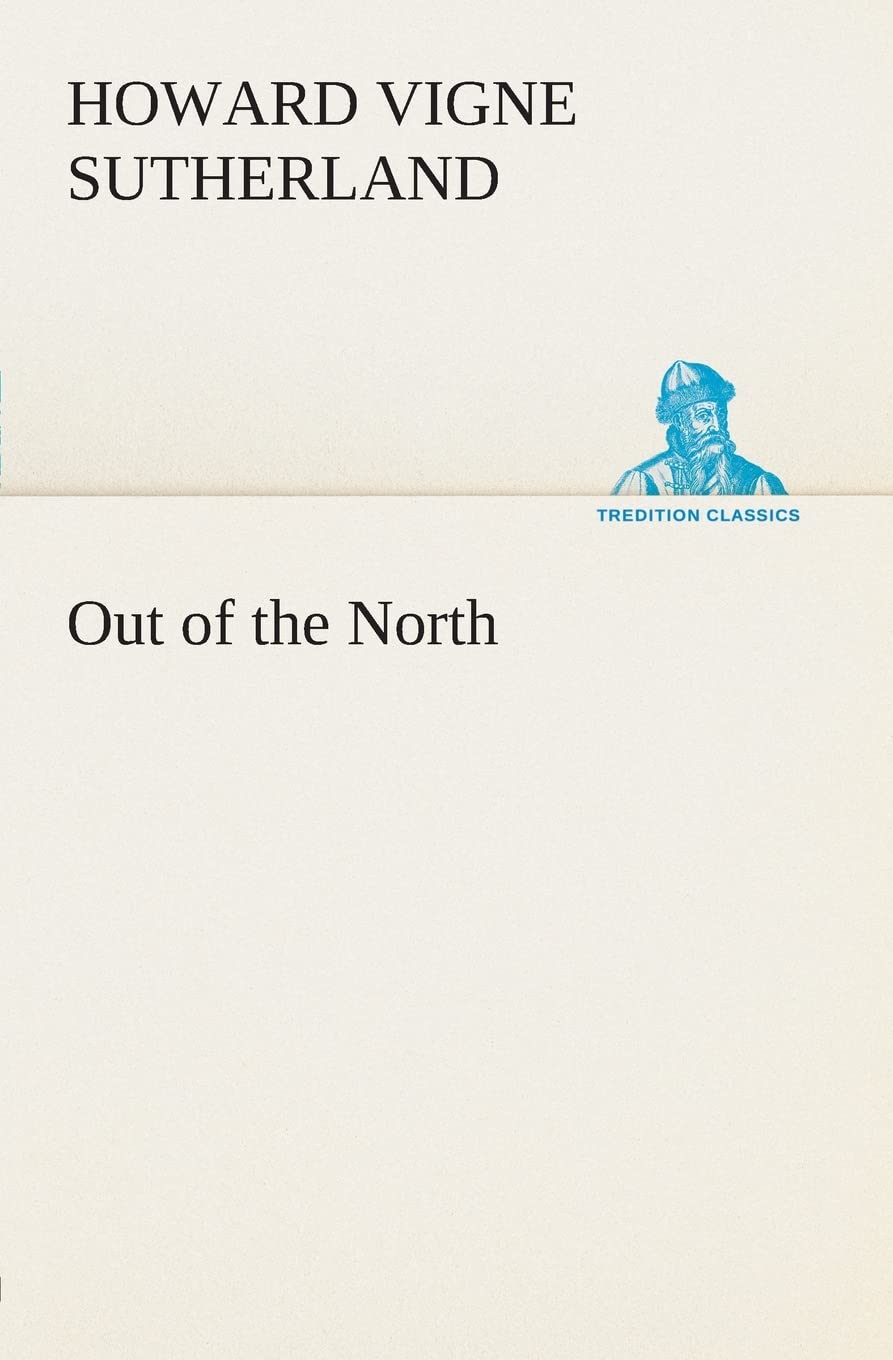 Out of the North,Used