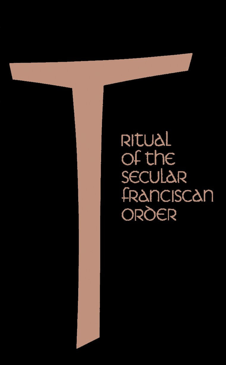 Ritual Of The Secular Franciscan Order,New