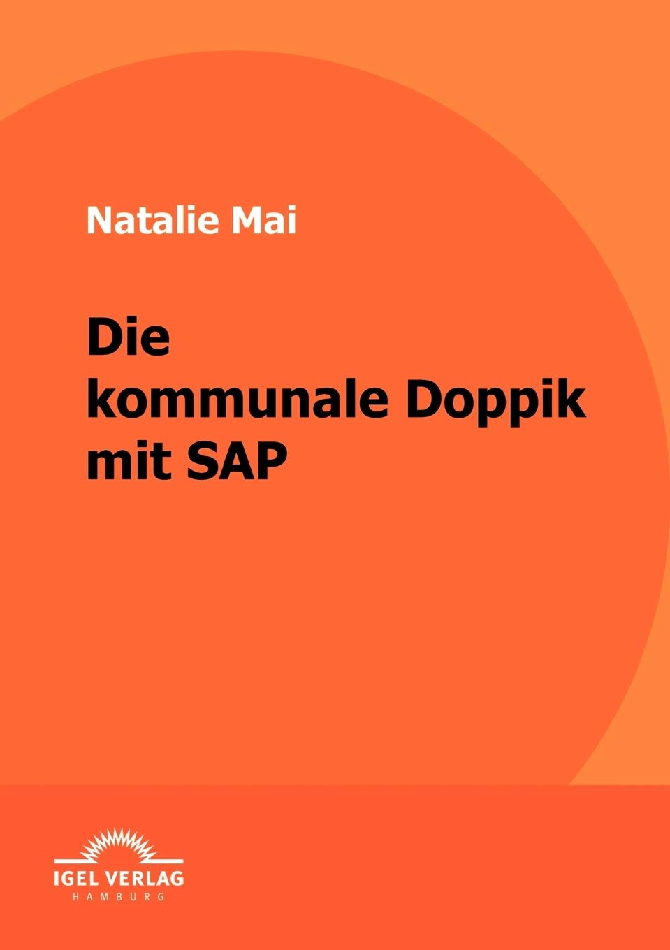 Die kommunale Doppik mit SAP (German Edition),Used