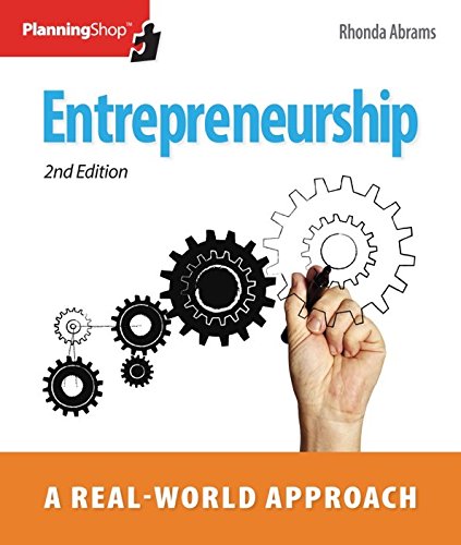 Entrepreneurship: A RealWorld Approach,New