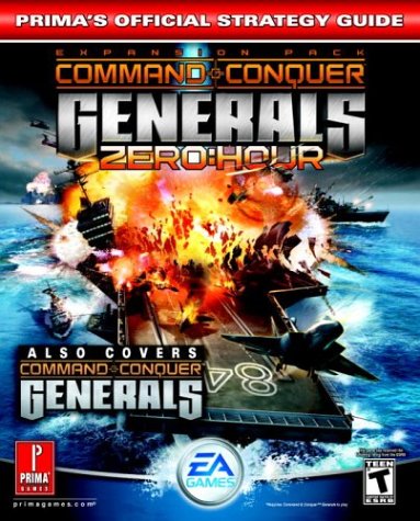 Command & Conquer Generals: Zero Hour (Prima's Official Strategy Guide),Used