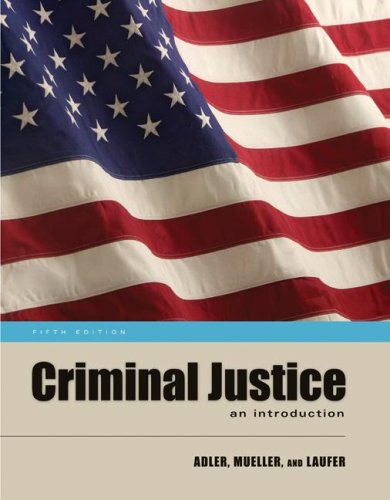 Criminal Justice: An Introduction,Used